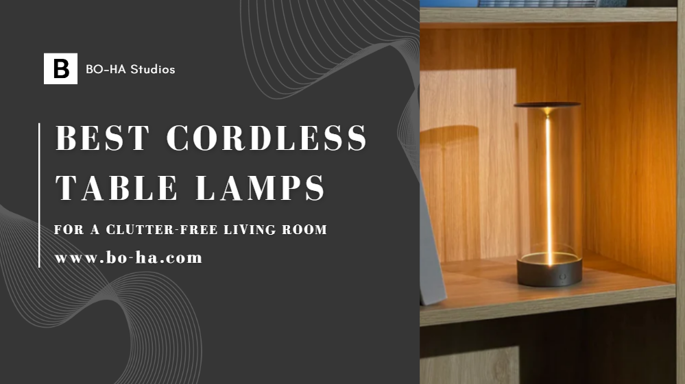 Best Cordless Table Lamps for a Clutter-Free Living Room